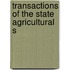 Transactions Of The State Agricultural S