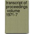 Transcript Of Proceedings  Volume 1971-7