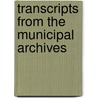 Transcripts From The Municipal Archives door Winchester