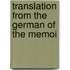 Translation From The German Of The Memoi