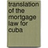 Translation Of The Mortgage Law For Cuba