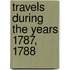 Travels During The Years 1787, 1788