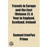 Travels In Europe And The East (Volume 2