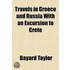 Travels In Greece And Russia With An Exc