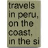 Travels In Peru, On The Coast, In The Si