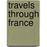 Travels Through France by Father Alban Butler