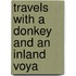 Travels With A Donkey And An Inland Voya
