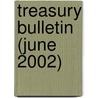 Treasury Bulletin (June 2002) door United States. Dept. of the Treasury