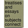 Treatises And Essays On Subjects Connect by John Ramsay Mcculloch