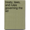 Treaty, Laws, And Rules Governing The Ad by Spain United States