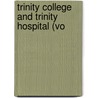 Trinity College And Trinity Hospital (Vo door James Colston