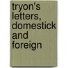 Tryon's Letters, Domestick And Foreign door Thomas Tryon