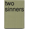 Two Sinners by David G. Ritchie
