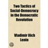 Two Tactics Of Social-Democracy In The D