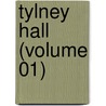 Tylney Hall (Volume 01) by Thomas Hood