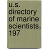 U.S. Directory Of Marine Scientists, 197 door National Research Council Committee
