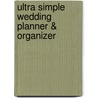 Ultra Simple Wedding Planner & Organizer door Elizabeth Lluch