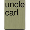 Uncle Carl door Surev