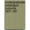 Undergraduate Catalogue (Volume 1971-197 door University Of New Hampshire