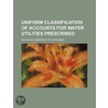 Uniform Classification Of Accounts For W door Railroad Commission of Wisconsin