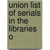 Union List Of Serials In The Libraries O door Rochester Public Library