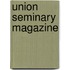 Union Seminary Magazine