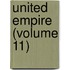 United Empire (Volume 11)