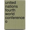 United Nations Fourth World Conference O by United States. Congress. Rights