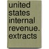 United States Internal Revenue. Extracts