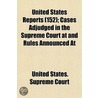 United States Reports  152 ; Cases Adjud door United States. Supreme Court