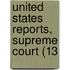 United States Reports, Supreme Court (13