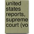 United States Reports, Supreme Court (Vo