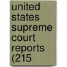 United States Supreme Court Reports (215 door United States Supreme Court
