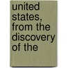 United States, From The Discovery Of The door Julian Hawthorne