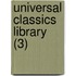 Universal Classics Library (3)