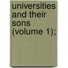 Universities And Their Sons (Volume 1); door Joshua Lawrence Chamberlain