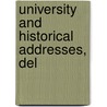 University And Historical Addresses, Del door Viscount James Bryce Bryce