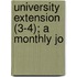 University Extension (3-4); A Monthly Jo