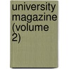 University Magazine (Volume 2) door McGill University
