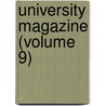University Magazine (Volume 9) door McGill University