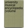 University Musical Encyclopedia (Volume door Louis Charles Elson