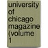 University Of Chicago Magazine (Volume 1