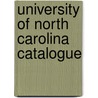 University Of North Carolina Catalogue door Princeton North Carolina University