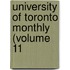 University Of Toronto Monthly (Volume 11