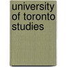 University Of Toronto Studies by University of Toronto