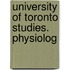 University Of Toronto Studies. Physiolog