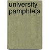 University Pamphlets door Medious