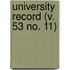 University Record (V. 53 No. 11)