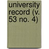 University Record (V. 53 No. 4) door University Of the State of Florida