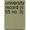 University Record (V. 55 No. 3) by University Of the State of Florida